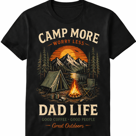 Camping Dad-Built from Adventures